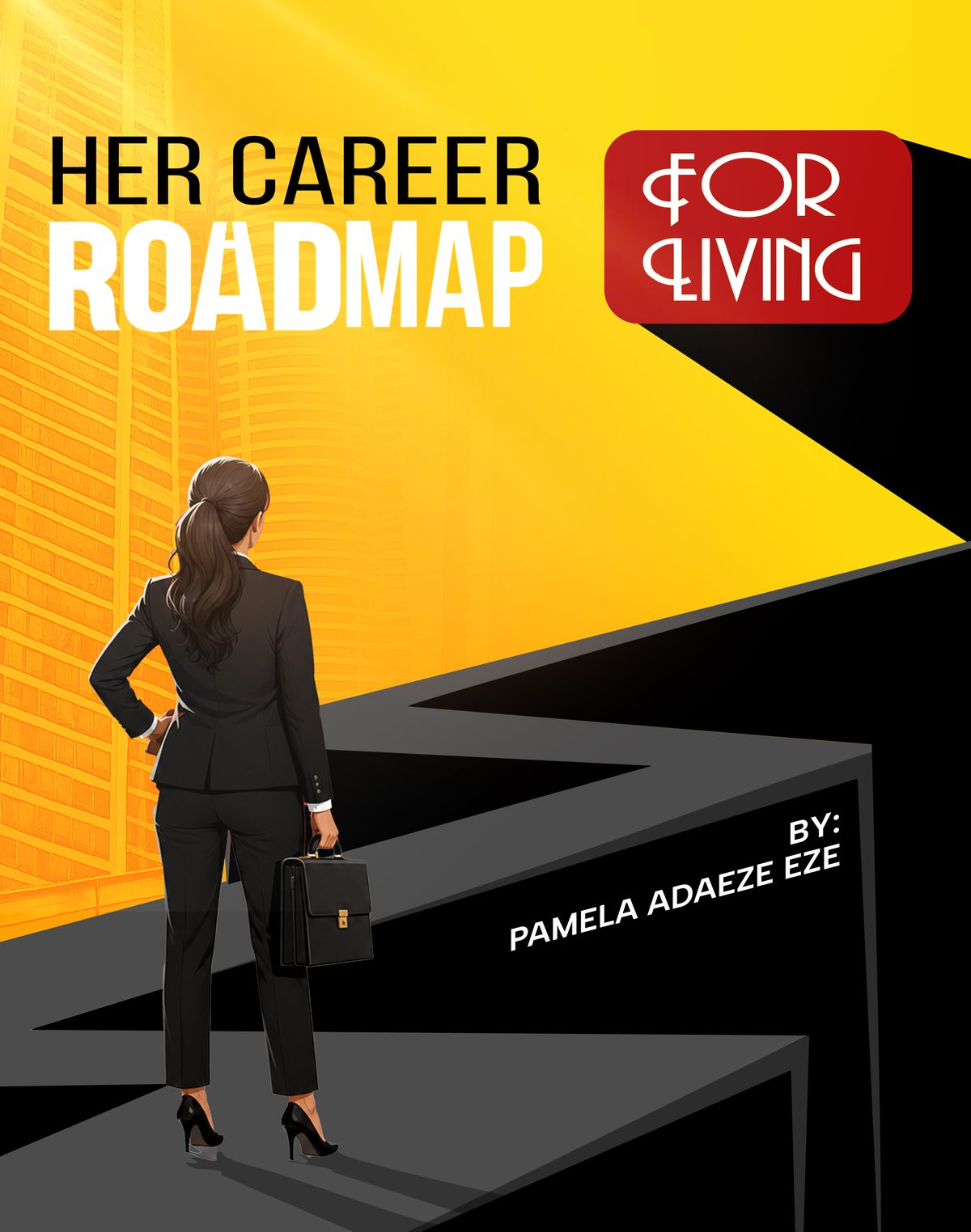 Her Career Roadmap for Living cover
