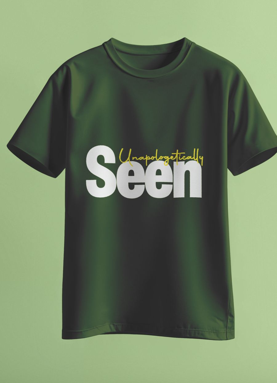 Unapologetically Seen t-shirt in green